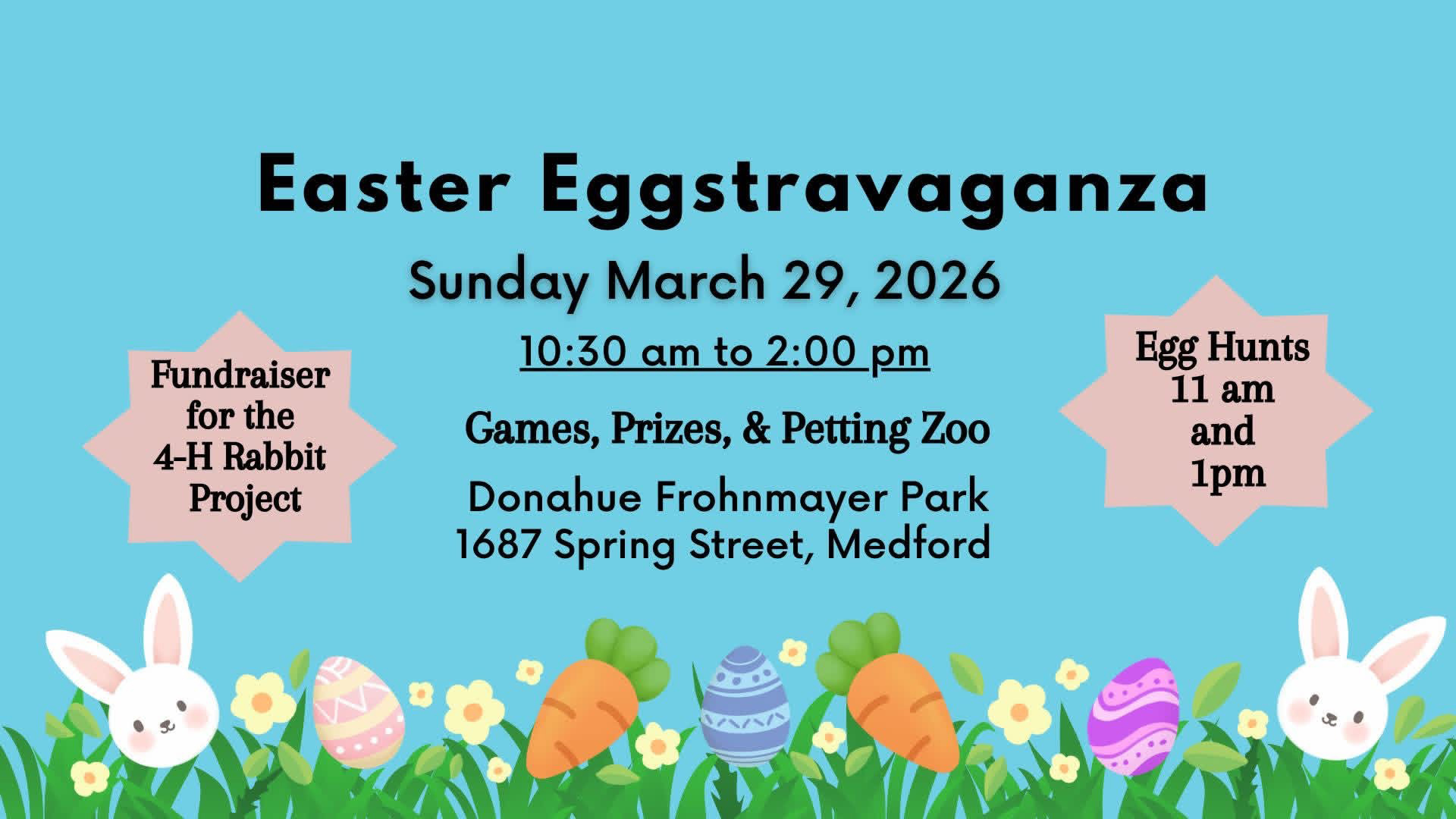 poster for the Medford Easter Eggtravagana March 29 at Donahue Frohnmayer Park.