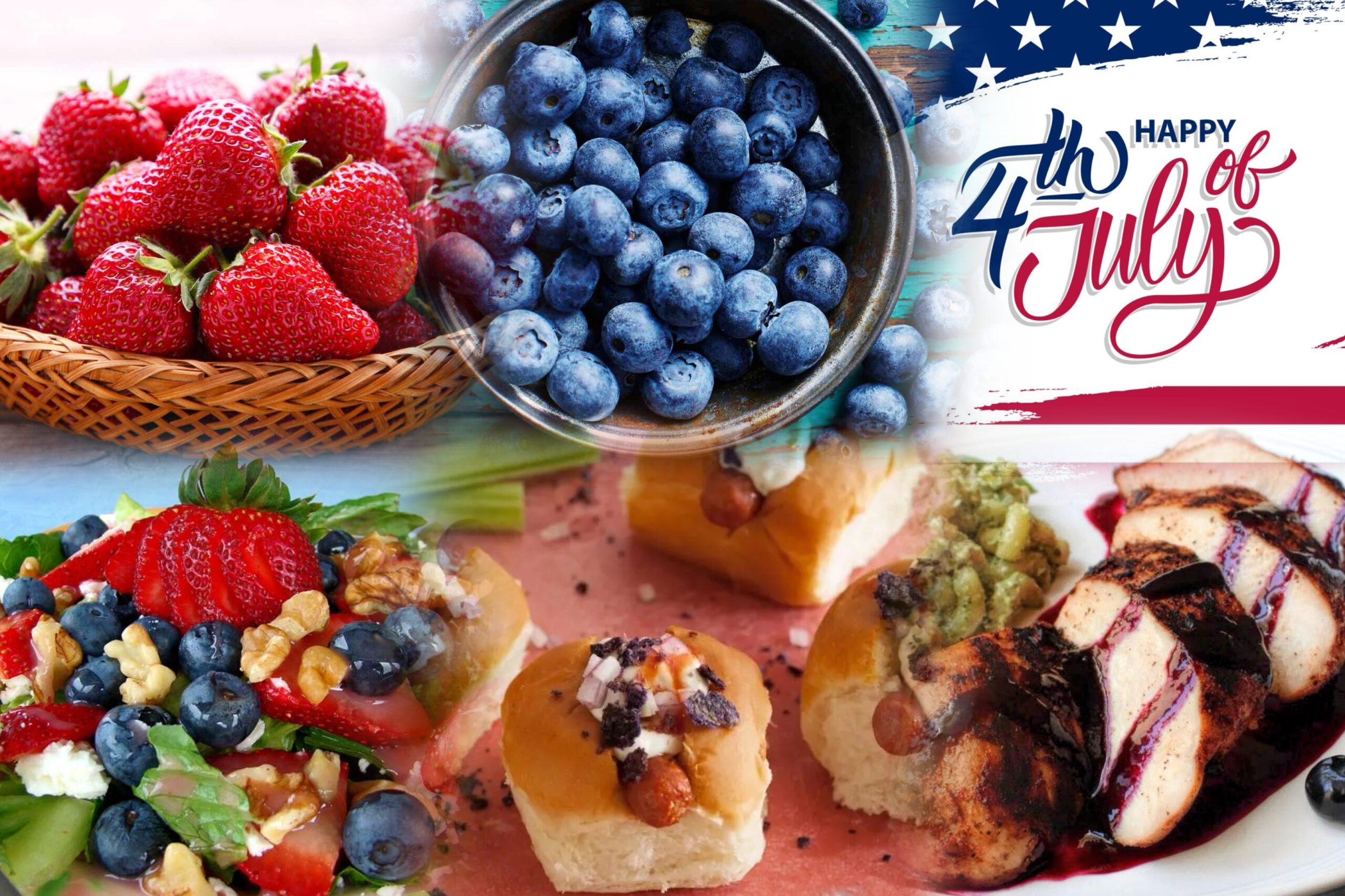 collage of completed recipes from this column as well as fresh strawberries and blueberries and a Happy 4th of July sign.