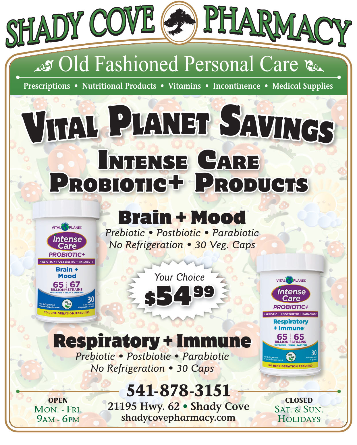 this week's shady cove phamacy ad with intense care probiotics on sale.
