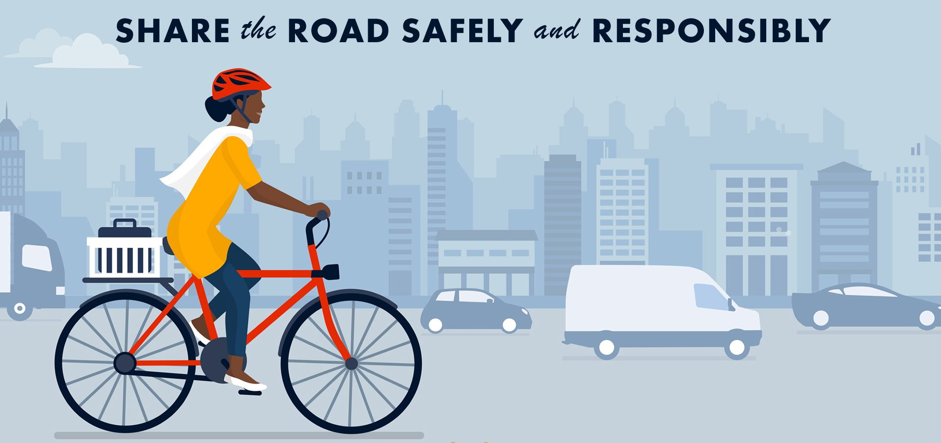 graphic of a woman on a bike with "share the road safely and responsibly" over the top.