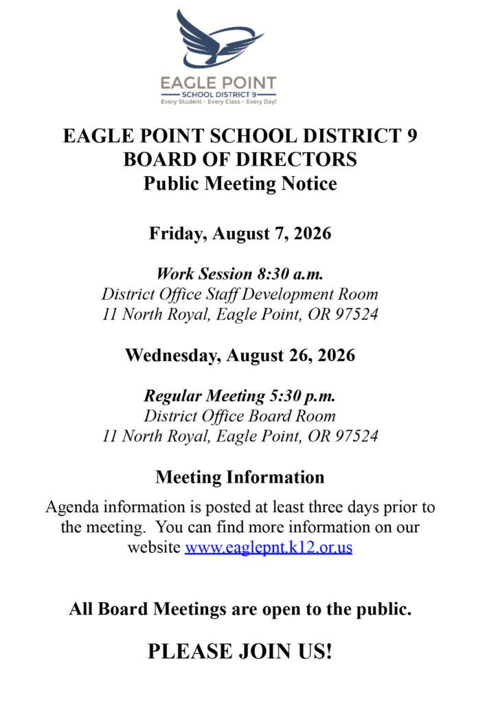 public notice for the Aug. 7 and Aug. 26 eagle point school district 9 board meetings.