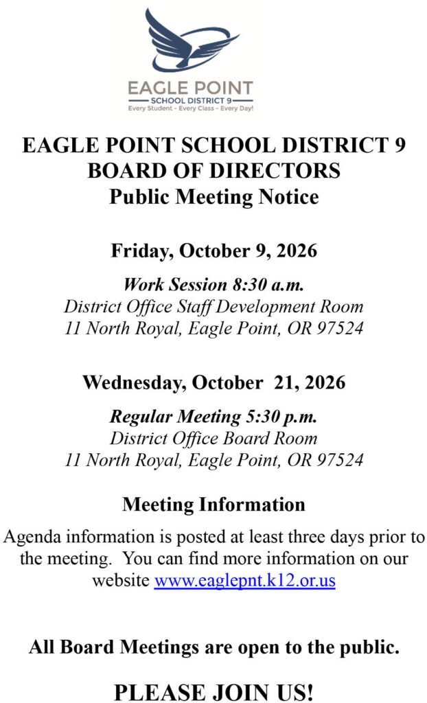 notice for the october 9 work session and october 21 board meeting of the eagle point school district.